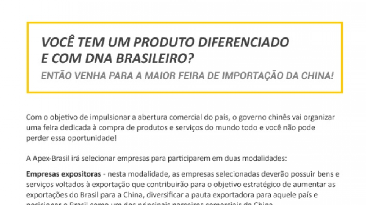 Apex-Brasil: abertas inscrições para participação na China International Import Expo CIIE