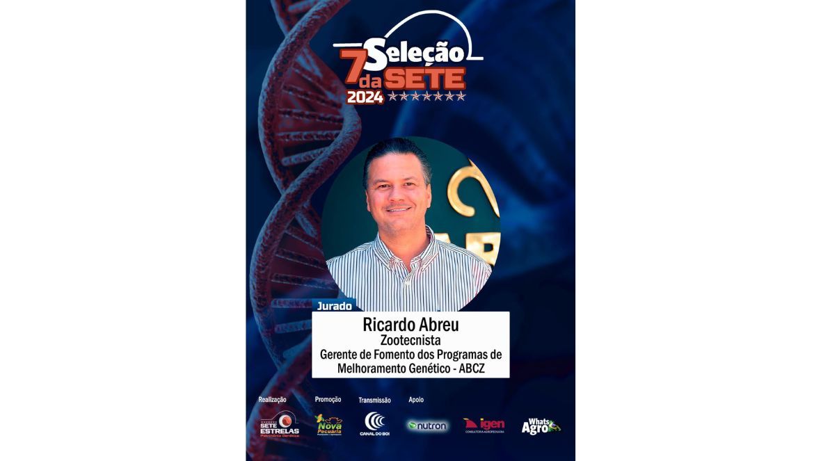 ABCZ participará da Seleção 7 da Sete, do Nelore Sete Estrelas