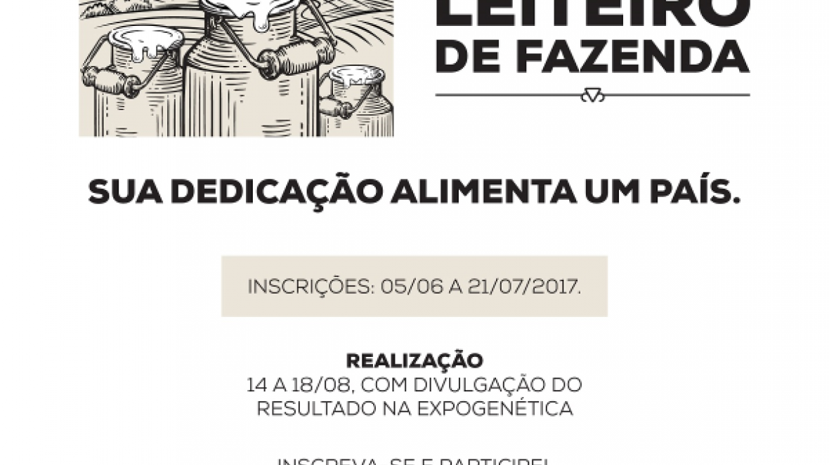 ExpoGenética 2017: aberto prazo de inscrições para Concurso Leiteiro de Fazenda