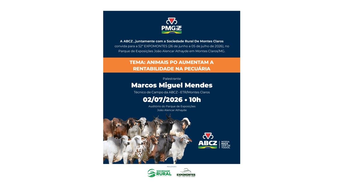 ABCZ promove palestra sobre rentabilidade na pecuária durante a 52ª Expomontes