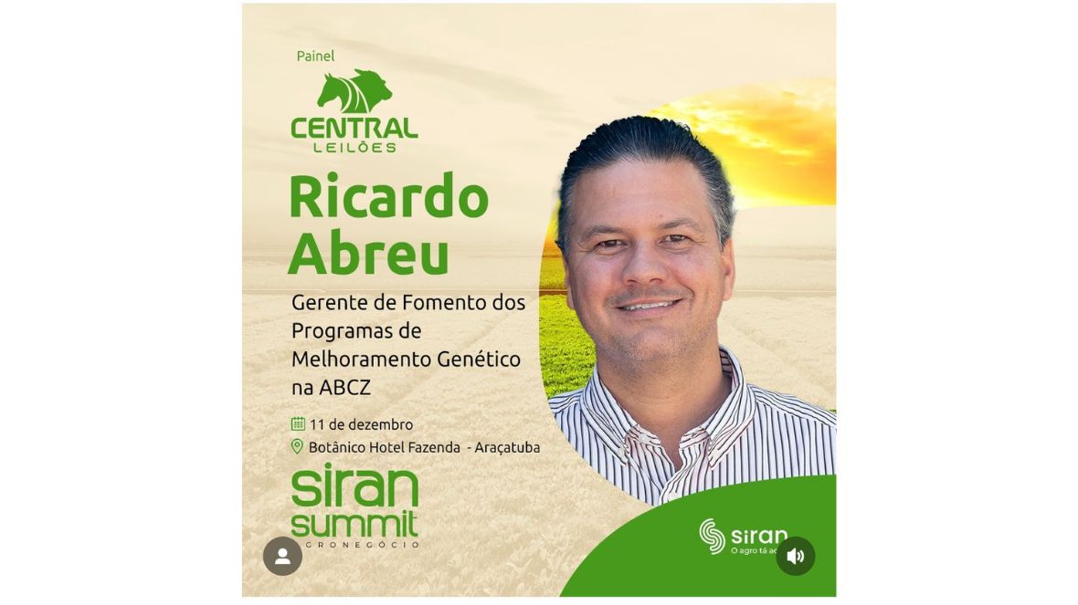 ABCZ participará do Siran Summit Agronegócio, nesta quarta, em Araçatuba (SP)