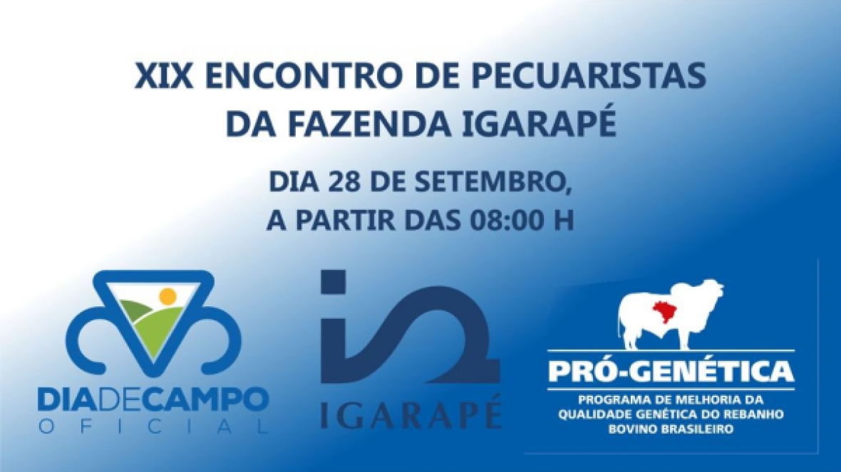 ?XIX Encontro de Pecuaristas da Fazenda Igarapé? será realizado no próximo sábado (28)
