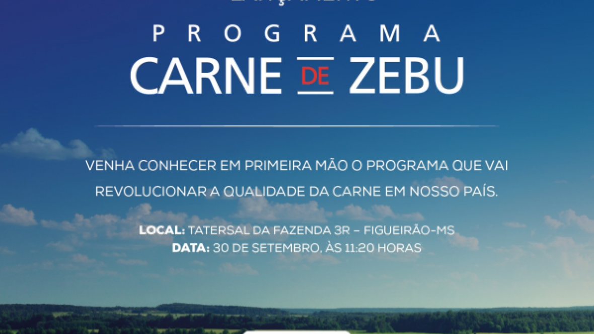 Projeto Carne de Zebu será lançado amanhã (30)