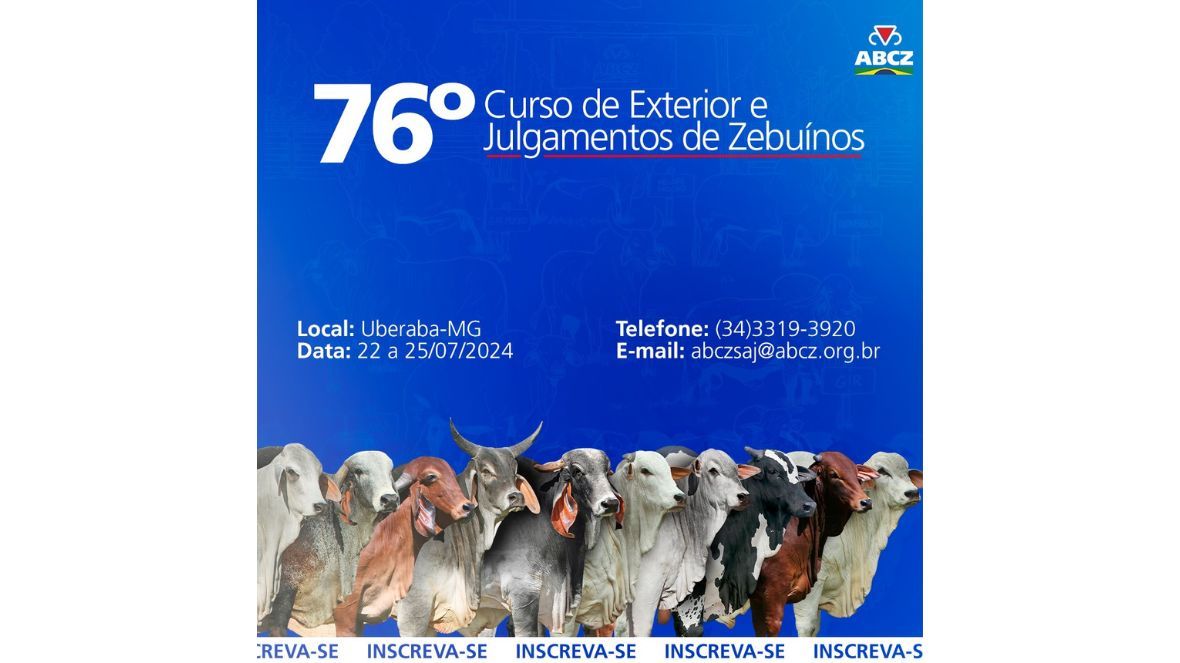 ABCZ abre inscrições para o 76º Curso de Exterior e Julgamentos de Zebuínos