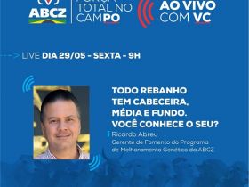 Em live, gerente da ABCZ falará sobre a importância do criador conhecer o seu rebanho