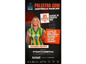 17ª ExpoGenética: 7º Encontro ABCZ Mulher receberá eterna rainha do basquete brasileiro e sucessor do legado familiar da Jacto