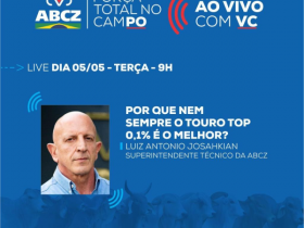 Em live, superintendente da ABCZ falará sobre como usar ranqueamento dos programas de melhoramento 