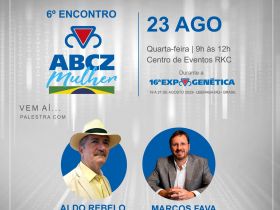 ExpoGenética 2023: ABCZ Mulher promove palestras técnicas e debate o papel da mulher na construção do Brasil e do Agro