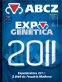 Expogenética 2011: O DNA da Pecuária Moderna